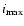 $i_{{\rm max}}$