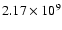 $2.17 \times 10^9$