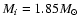 $M_i = 1.85 M_{\odot }$