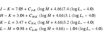 \begin{eqnarray*}&& J-K = 7.05 + C_{J\!-\!K}\; (\log{\dot{M}} + 4.66)
7.4 \; (\...
...L\!-\!M}\; (\log{\dot{M}} + 4.66)
- 1.04 \; (\log{L_*} - 4.0).
\end{eqnarray*}
