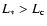 $L_* > L_{\rm c}$