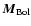 ${\vec M}_{\rm Bol}$