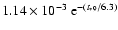 $1.14 \times 10^{-3} \; {\rm e}^{-(t_{*9}/6.3)}$