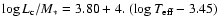 $\log{L_{\rm c}/M_*} = 3.80 + 4. \; (\log{T_{\rm eff}}-3.45)$
