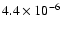 $4.4 \times 10^{-6}$