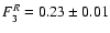 $F_3^{R} =
0.23\pm0.01$