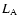 $L_{\rm A}$