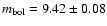 $m_{\rm bol}=9.42\pm0.08$