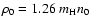$\rho_0=1.26~m_{{\rm H}}n_{{\rm0}}$