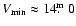 $V_{\min}\approx14\hbox{$.\!\!^{\rm m}$ }0$