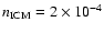 $n_{\rm ICM}=2\times 10^{-4}$