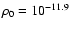 $\rho_0 =
10^{-11.9}$
