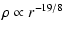 $\displaystyle \rho \propto r^{-19/8}$