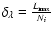 $\delta_{\lambda} = \frac{L_{\max}}{N_i}$
