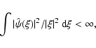 \begin{displaymath}%
\int \vert\hat{\psi}(\xi)\vert^2/\vert\xi\vert^2 ~ {\rm d}\xi < \infty,
\end{displaymath}
