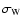 $\sigma_{\rm W}$