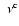 $\phantom{{\rm ^c}}\nu{\rm ^c}$