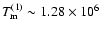 $T^{(1)}_{\rm m}\sim
1.28\times 10^6$