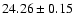 $24.26\pm 0.15$