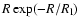 $R\exp(-R/R_{\rm l})$