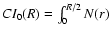 $CI_0(R) = \int_0^{R/2} N(r) $