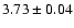 $3.73\pm0.04$