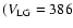 $(V_{\rm LG} =
386$