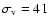 $\sigma_{\rm v} = 41$