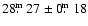 $28\hbox{$.\!\!^{\rm m}$ }27\pm0\hbox{$.\!\!^{\rm m}$ }18$