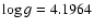 $\log g = 4.1964 $