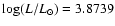 $\log (L/L_{\odot}) = 3.8739 $