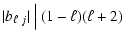 $\displaystyle \vert b_{\ell~j}\vert~\Big\vert\:(1-\ell)(\ell+2)$