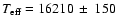 $T_{\rm eff} = 16210\:\pm\:150$