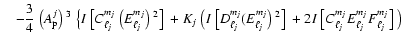 $\displaystyle\quad -\frac{3}{4} ~\big(A_{\rm p}^j\big)~^3 ~\big\{ I~\big[C_{\el...
...2\big]~+
2I~\big[C_{\ell_j}^{m_j} E_{\ell_j}^{m_j} F_{\ell_j}^{m_j}\big]~\big)~$