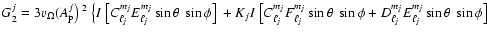 $\displaystyle G_2^j=3 v_\Omega (A_{\rm p}^j\big)~^2 ~\big\{ I~\big[C_{\ell_j}^{...
...heta \ \sin\phi+
D_{\ell_j}^{m_j} E_{\ell_j}^{m_j} \sin\theta \ \sin\phi\big]~$