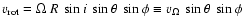 $v_{\rm {rot}}= \Omega \ R \
\sin i \ \sin\theta \ \sin\phi \equiv v_\Omega\ \sin\theta \ \sin\phi$