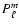 $P_{\ell}^m$