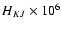 $H_{KJ}\times10^6$