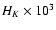 $H_K\times10^3$