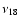 $\nu_{18}$