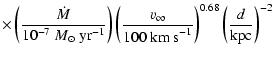 $\displaystyle \times \left( \frac {\dot{M}} {10^{-7}~{M}_{\odot}~\mbox{yr}^{-1}...
...0~\mbox{km~s}^{-1}} \right) ^{0.68}
\left( \frac {d} {\mbox{kpc}} \right) ^{-2}$