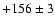 $+156\pm 3$