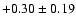$+0.30\pm 0.19$