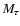 $M_\tau $