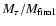 $M_\tau /M_{\rm final}$