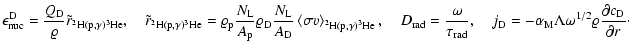 $\displaystyle \epsilon_{\rm nuc}^{\rm D} = \frac{ Q_{\rm D} }{ \varrho }
\tilde...
...\rm M} \Lambda \omega^{1/2}
\varrho
\frac{\partial c_{\rm D}}{\partial r}
\cdot$