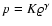 $p=K\varrho^\gamma$