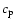 $c_{\rm p}$