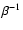 $\beta^{-1}$
