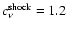$c_\nu^{\rm shock}=1.2$